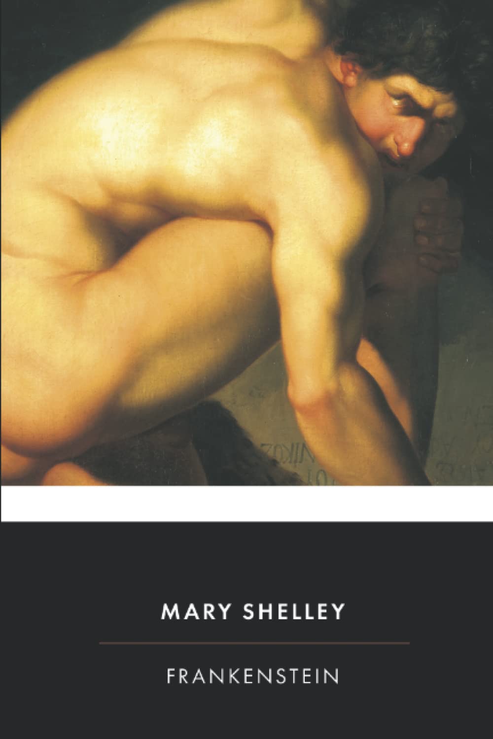 Frankenstein: (The world’s most famous work of horror fiction of Mary Shelley): (Classic illustrated edition)