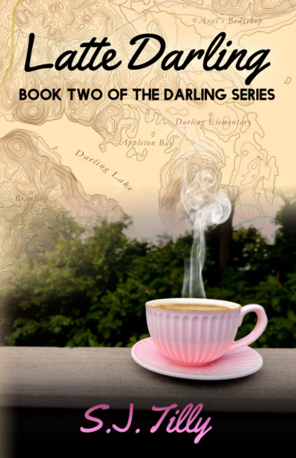 Latte Darling: Book Two of the Darling Series