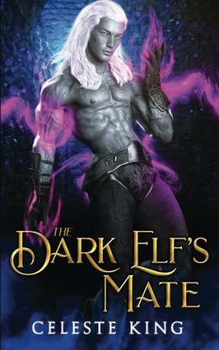 The Dark Elf's Mate (Dark Elves of Protheka)