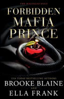 Forbidden Mafia Prince (The Malvagio Duet, Band 1)
