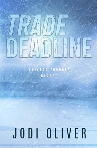 Trade Deadline: Alternative Version (Chicago Thunder Alternative Version)