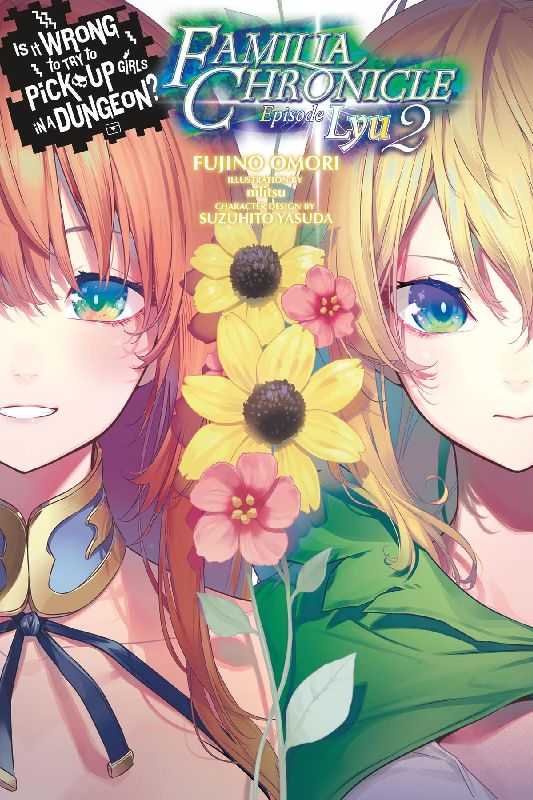 Is It Wrong to Try to Pick Up Girls in a Dungeon? Familia Chronicle, Vol. 3 (Light Novel)
