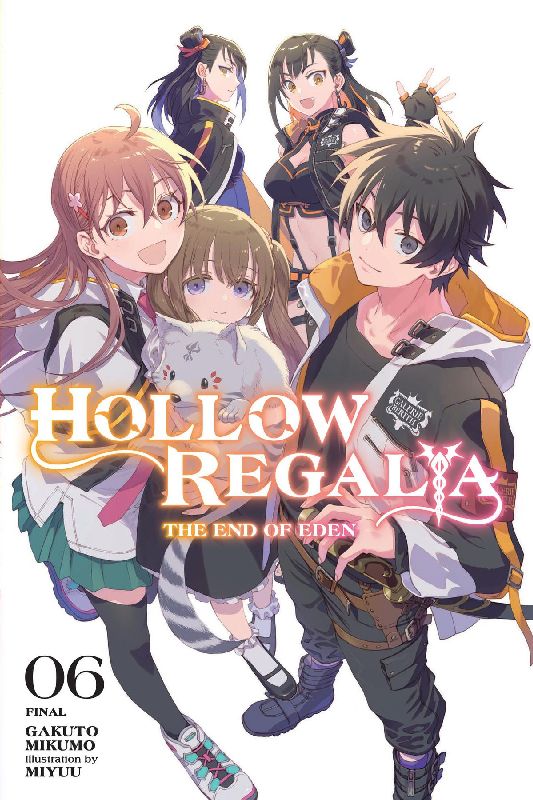 Hollow Regalia, Vol. 6 (Light Novel)