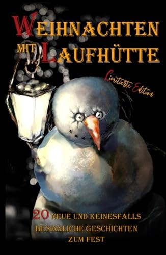 Weihnachten mit Laufhütte: LE