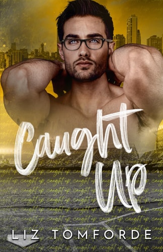 Caught Up: Special Edition (Windy City Series Book 3)