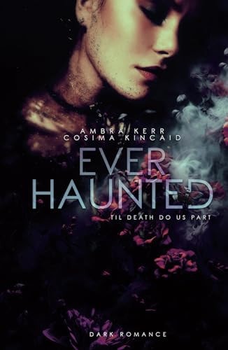 EVER HAUNTED: Til Death Do Us Part