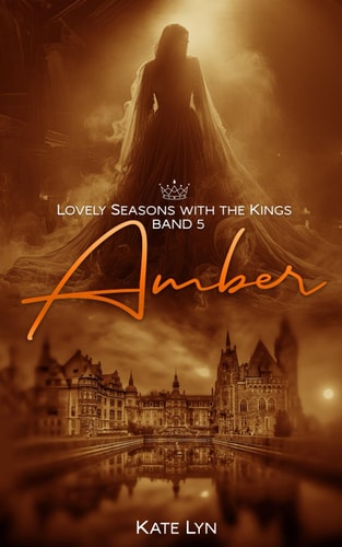 Lovely Seasons With The Kings - Band 5: Amber: Enemies-to-Lovers Soft Crime Romance für ein prickelndes Halloween