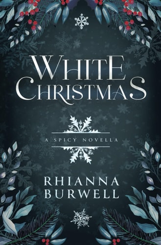 White Christmas: A Spicy Novella