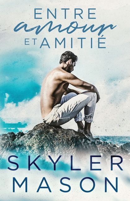 Entre amour et amitié