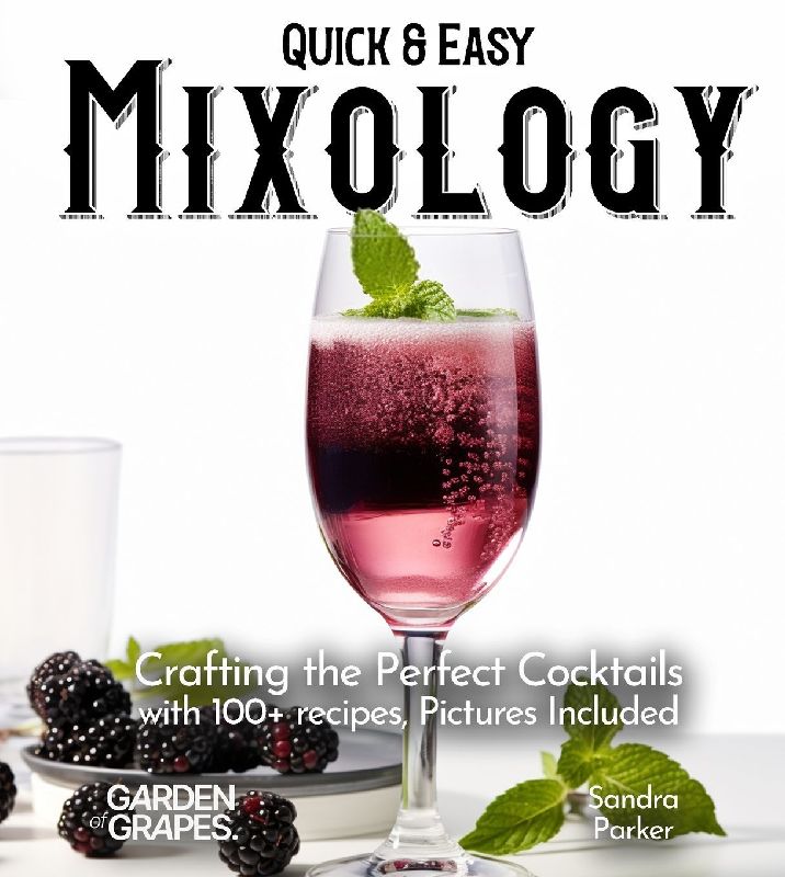 Quick & Easy Mixology