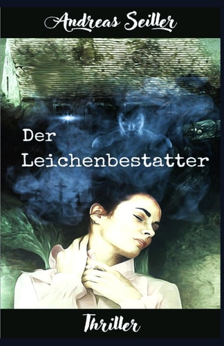Der Leichenbestatter