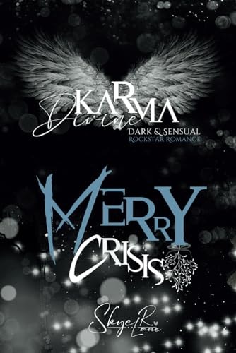 Karma Divine V - Merry Crisis (ALL BLACK EDITION): Dark & Sensual Rockstar Romance - bilingual, bisexual Reverse Harem (Karma Divine - Sonderausgaben, Band 5)