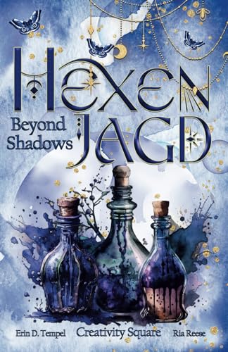 Hexenjagd: Beyond Shadows: Band 2 (Hexenjagd Serie, Band 2)