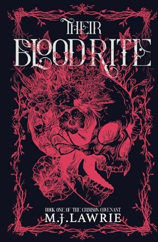 Their Blood Rite: Book One of the Crimson Covenant series