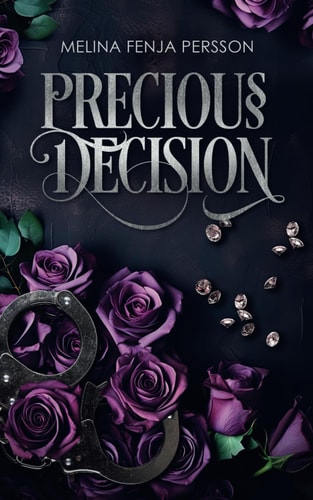 Precious Decision: Precious I