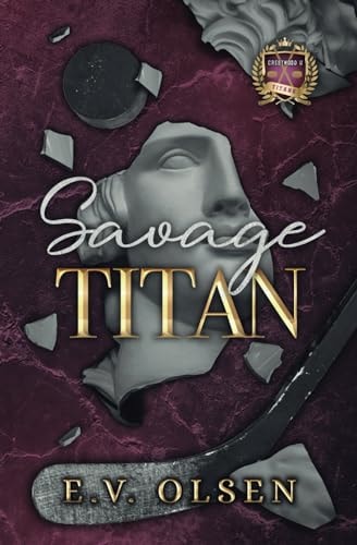 Savage Titan: An MM College Hockey Bully Romance (North Shore Titans Hockey, Band 1)