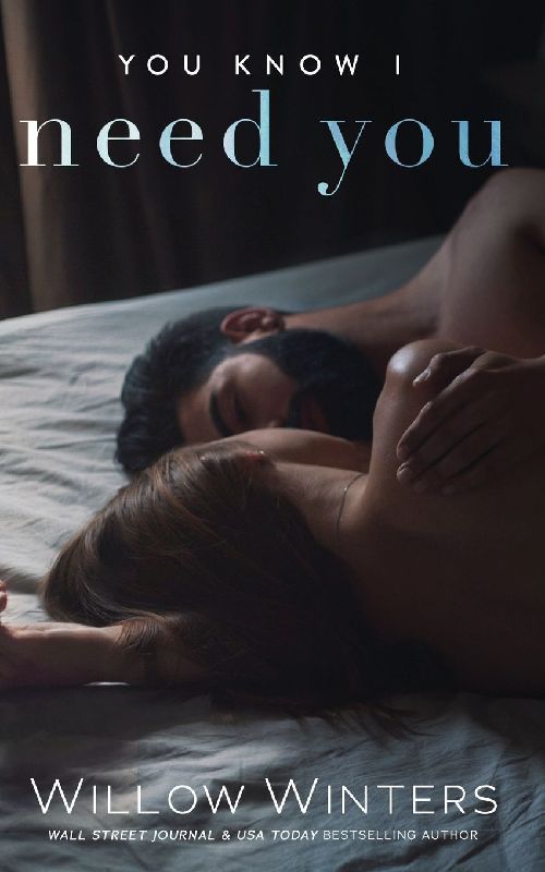 You Know I Need You
