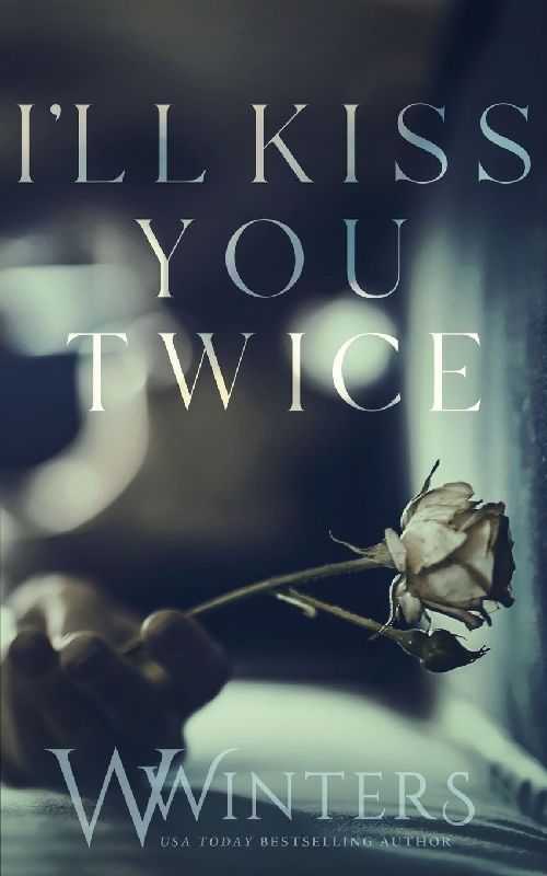 I'll Kiss You Twice
