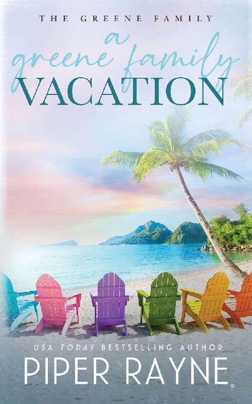 A Greene Family Vacation