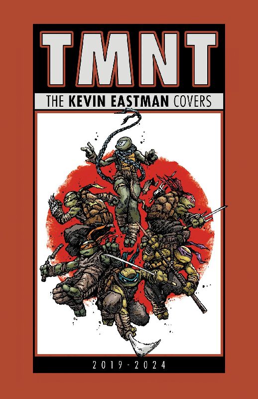 Teenage Mutant Ninja Turtles: The Kevin Eastman Covers (2019-2025)