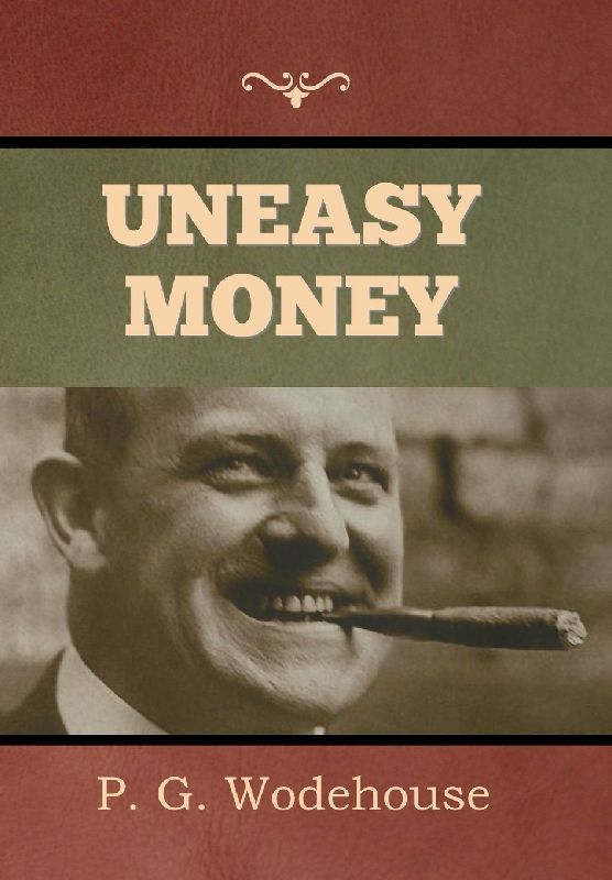 Uneasy Money