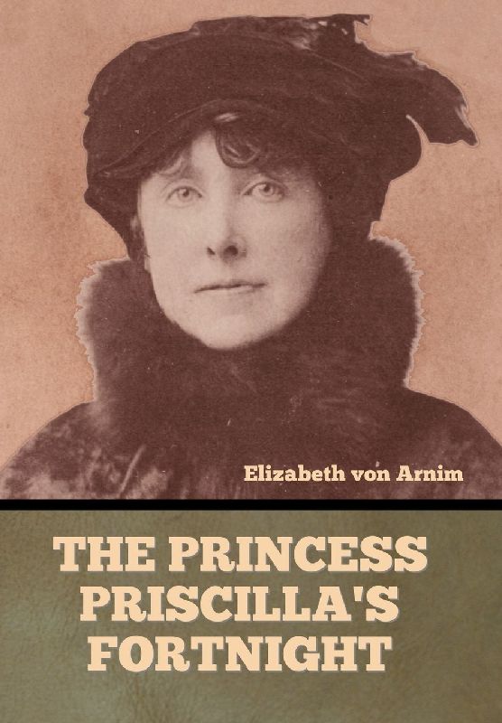 The Princess Priscilla's Fortnight