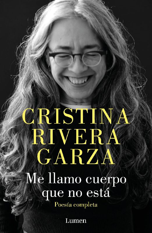 Me llamo cuerpo que no está / My Name Is a Body That Is Not