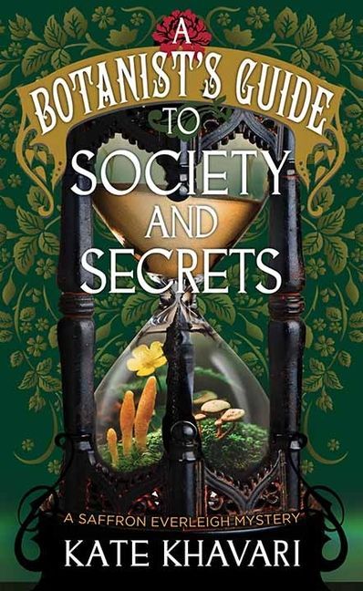 A Society and Secrets-A Botanist's Guide