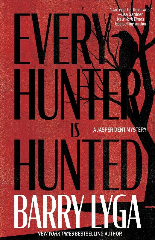 Every Hunter Is Hunted