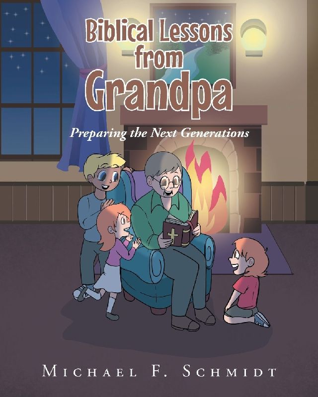 Biblical Lessons from Grandpa