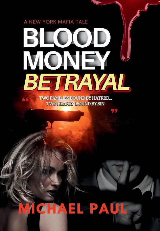 Blood Money Betrayal