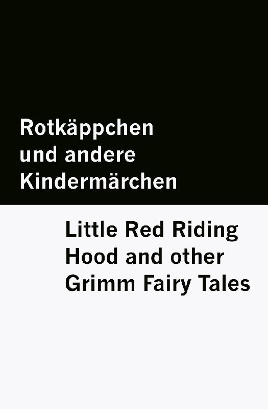 Rotkäppchen und andere Kindermärchen / Little Red Riding Hood and other Grimm Fairy Tales [Bilingual Edition] - German & English