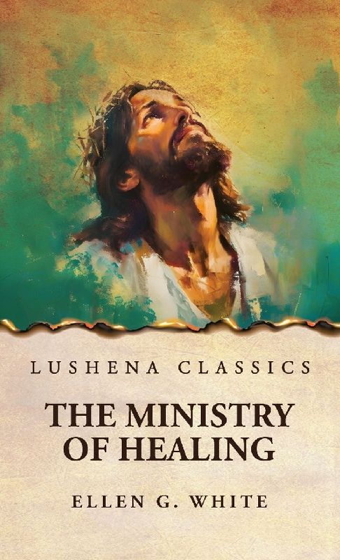 The Ministry of Healing