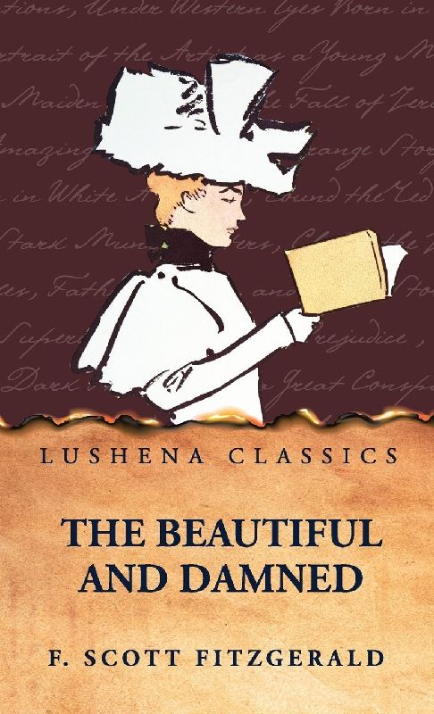 The Beautiful and Damned by F. Scott Fitzgerald