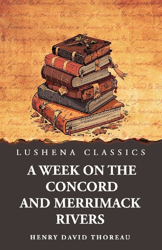 A Week on the Concord and Merrimack Rivers