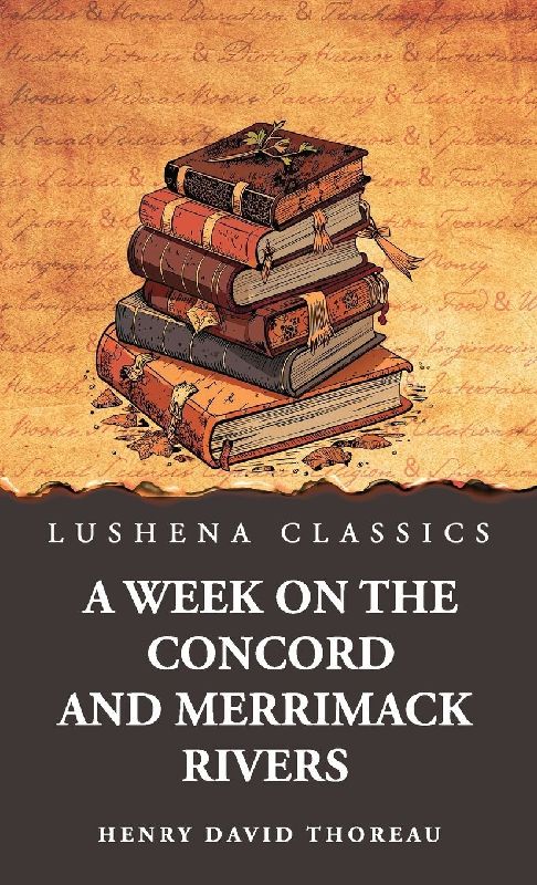 A Week on the Concord and Merrimack Rivers