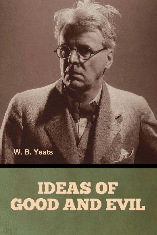 Ideas of Good and Evil