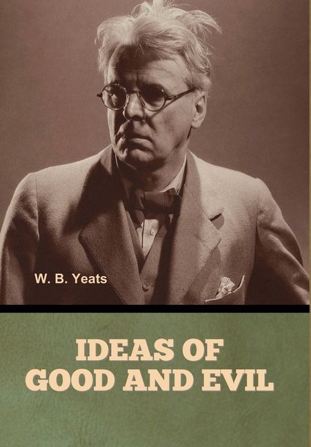 Ideas of Good and Evil