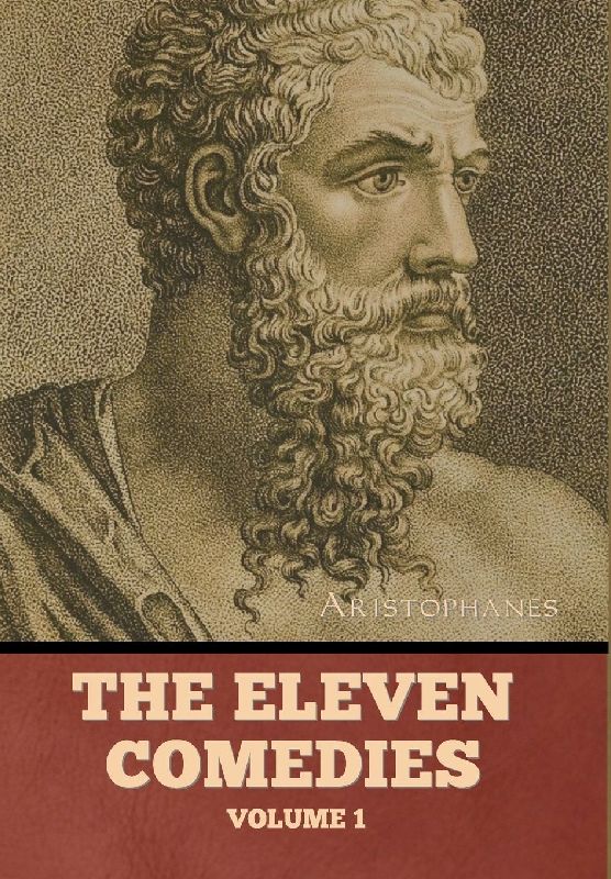 The Eleven Comedies, Volume 1