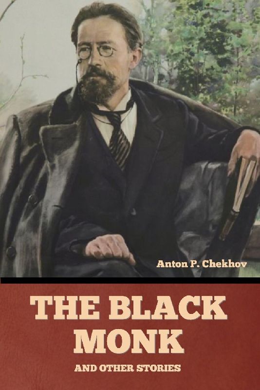 The Black Monk and Other Stories