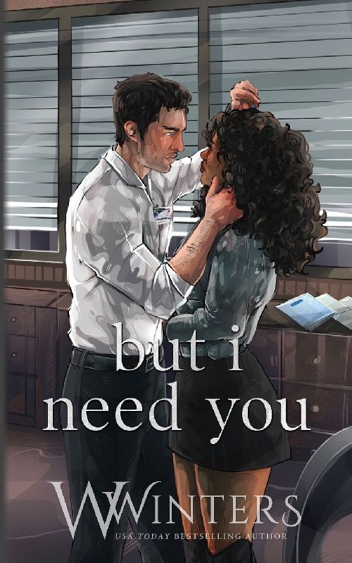 But I Need You