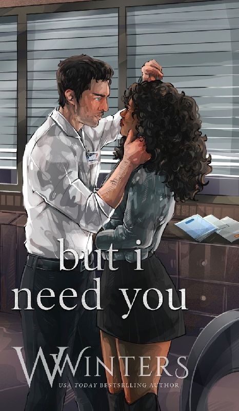 But I Need You
