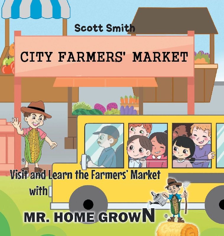 Visit and Learn the Farmers' Market with Mr. Home Grown