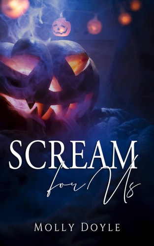 Scream For Us (Order of the Unseen)
