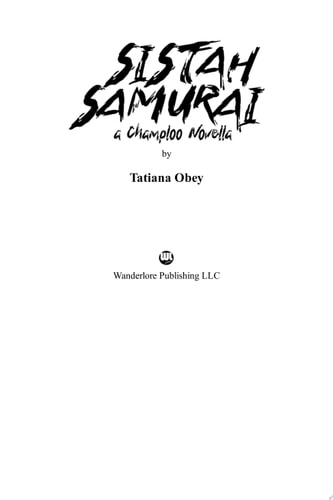 Sistah Samurai: A Champloo Novella