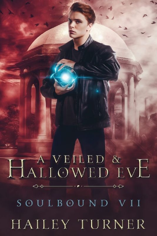 A Veiled & Hallowed Ever