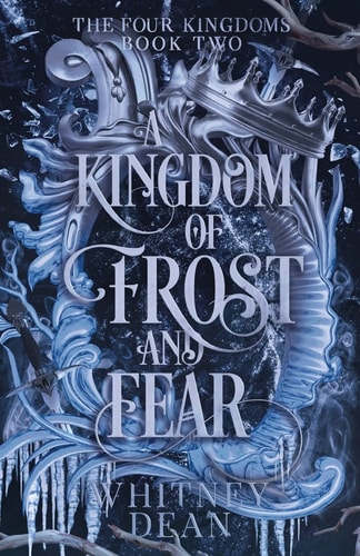 A Kingdom of Frost and Fear