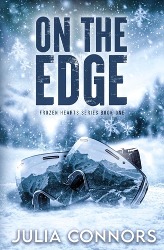 On the Edge: A Second Chance Sports Romance (Frozen Hearts Series, Band 1)