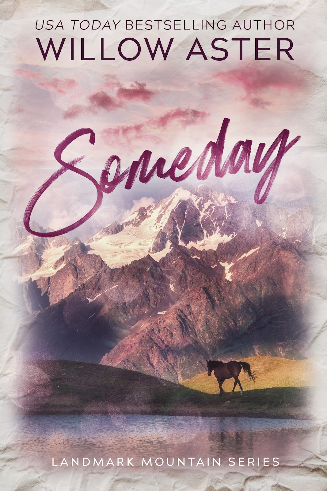 Someday: A Small Town Second-Chance Romance (Landmark Mountain, Band 2)