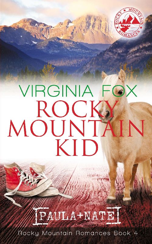Rocky Mountain Kid (Rocky Mountain Romances, Book 4)